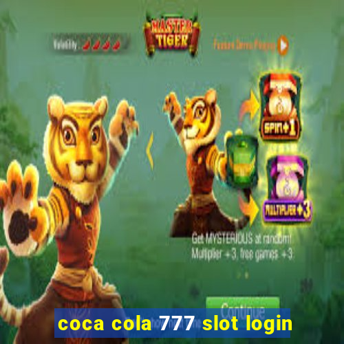 coca cola 777 slot login